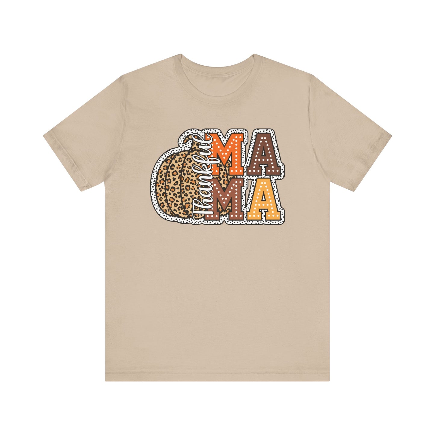 Thankful Mama tee