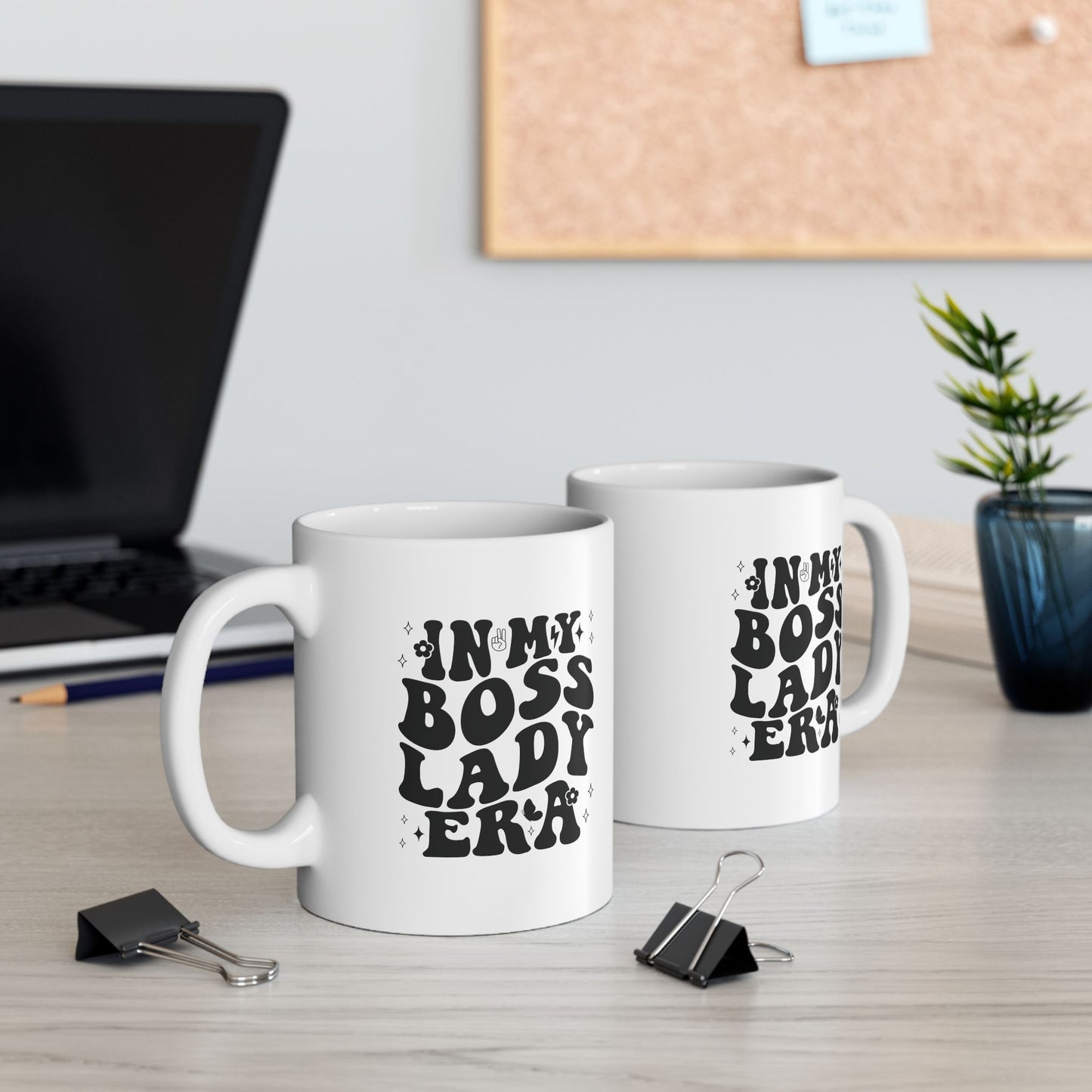 In My Boss Lady Era Mug - Empowering Coffee Mug for Strong Women Ceramic Mug, 15oz