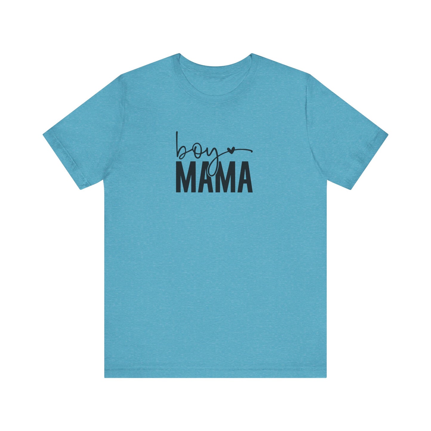 Boy Mama Tee – Proud Mom Life Statement Unisex Jersey Short Sleeve Tee