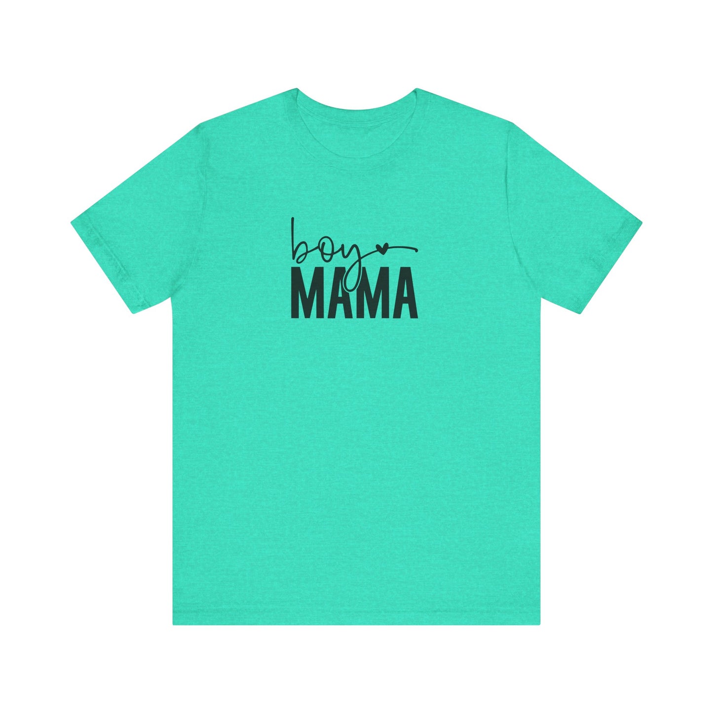 Boy Mama Tee – Proud Mom Life Statement Unisex Jersey Short Sleeve Tee
