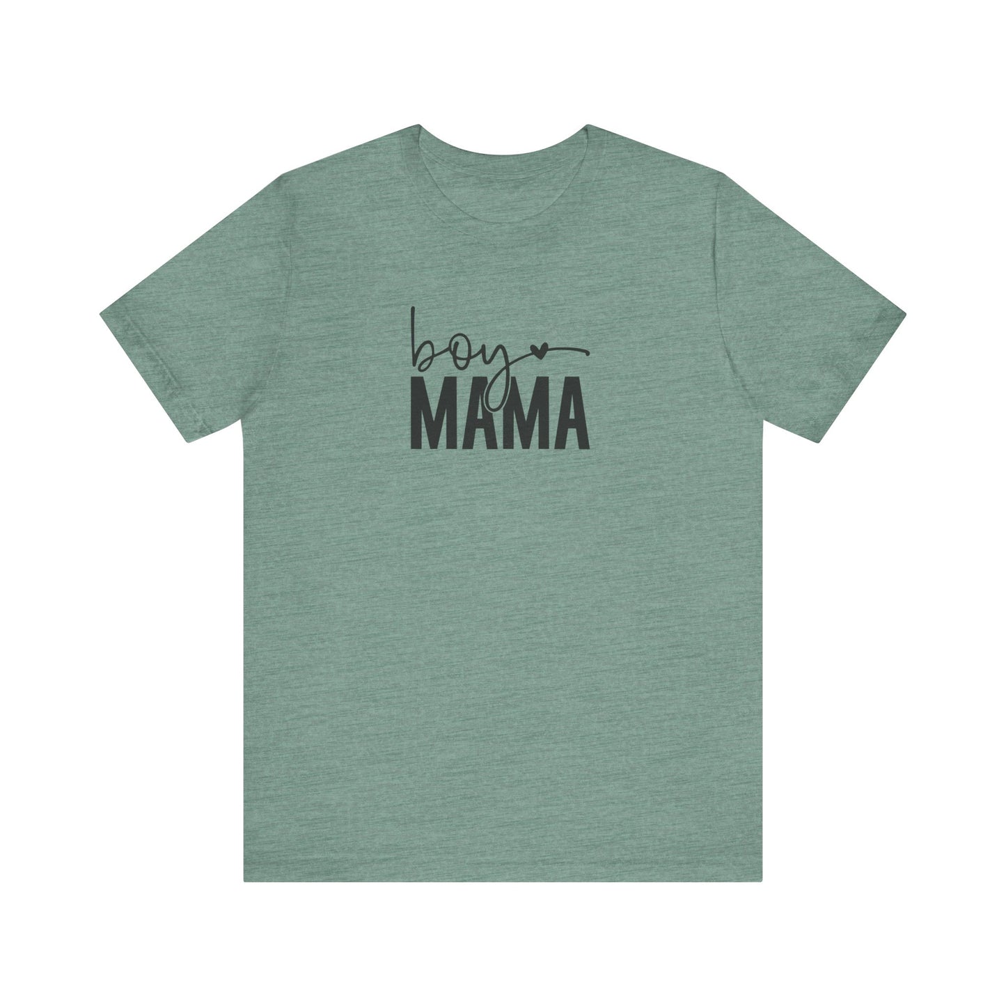 Boy Mama Tee – Proud Mom Life Statement Unisex Jersey Short Sleeve Tee