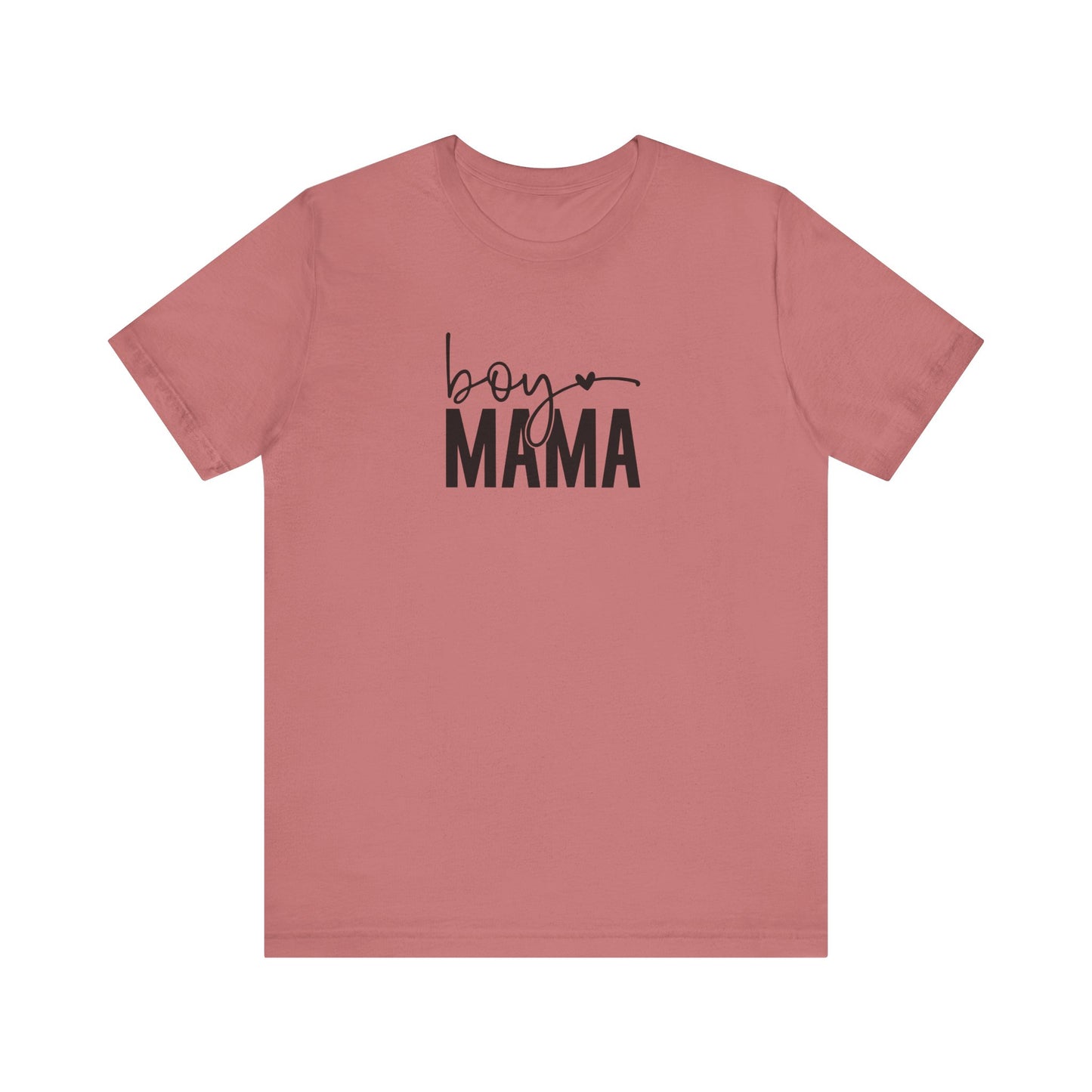 Boy Mama Tee – Proud Mom Life Statement Unisex Jersey Short Sleeve Tee