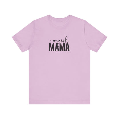 Girl Mama Tee – Proud Mom Life Statement Unisex Jersey Short Sleeve Tee