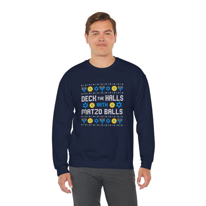 Deck the Halls with Matzo Balls Sweatshirt – Funny Hanukkah Holiday Sweatshirt