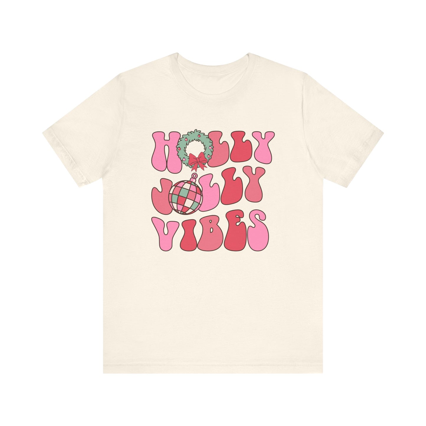 Holly Jolly Vibes T-Shirt – Pink Retro Christmas Tee, Festive Vintage Design