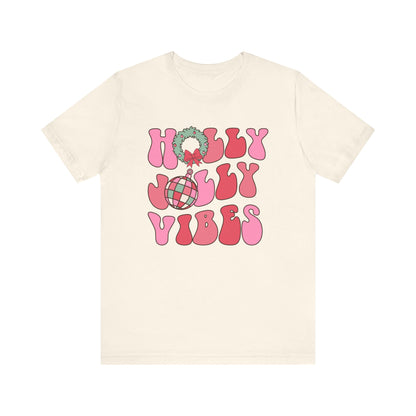 Holly Jolly Vibes T-Shirt – Pink Retro Christmas Tee, Festive Vintage Design