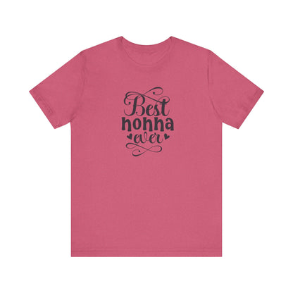 Best Nonna Ever T-Shirt - Perfect Gift for Grandmothers Unisex Jersey Short Sleeve Tee