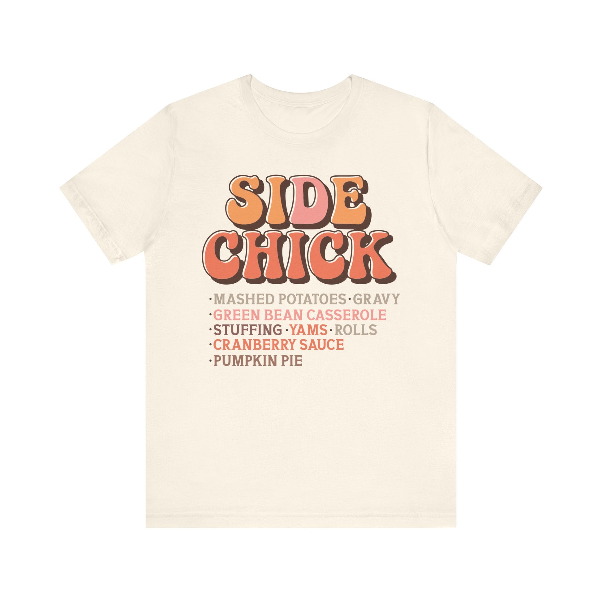 Side Chick Thanksgiving tee  in tan