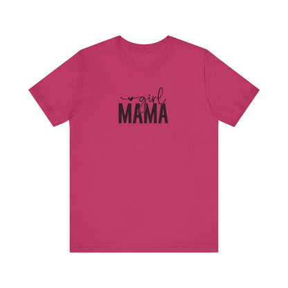 Girl Mama Tee – Proud Mom Life Statement Unisex Jersey Short Sleeve Tee