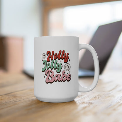 Holly Jolly Babe white Christmas mug