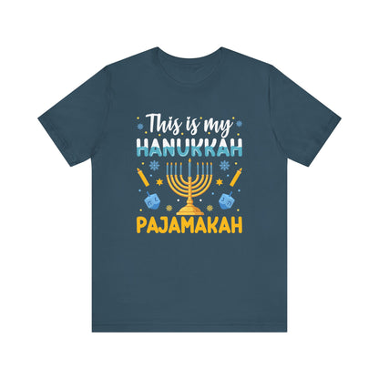 This Is My Hanukkah Pajamakah T-Shirt – Colorful Bella Canvas Tee, Fun Holiday Graphic for Hanukkah Celebrations and Gifting