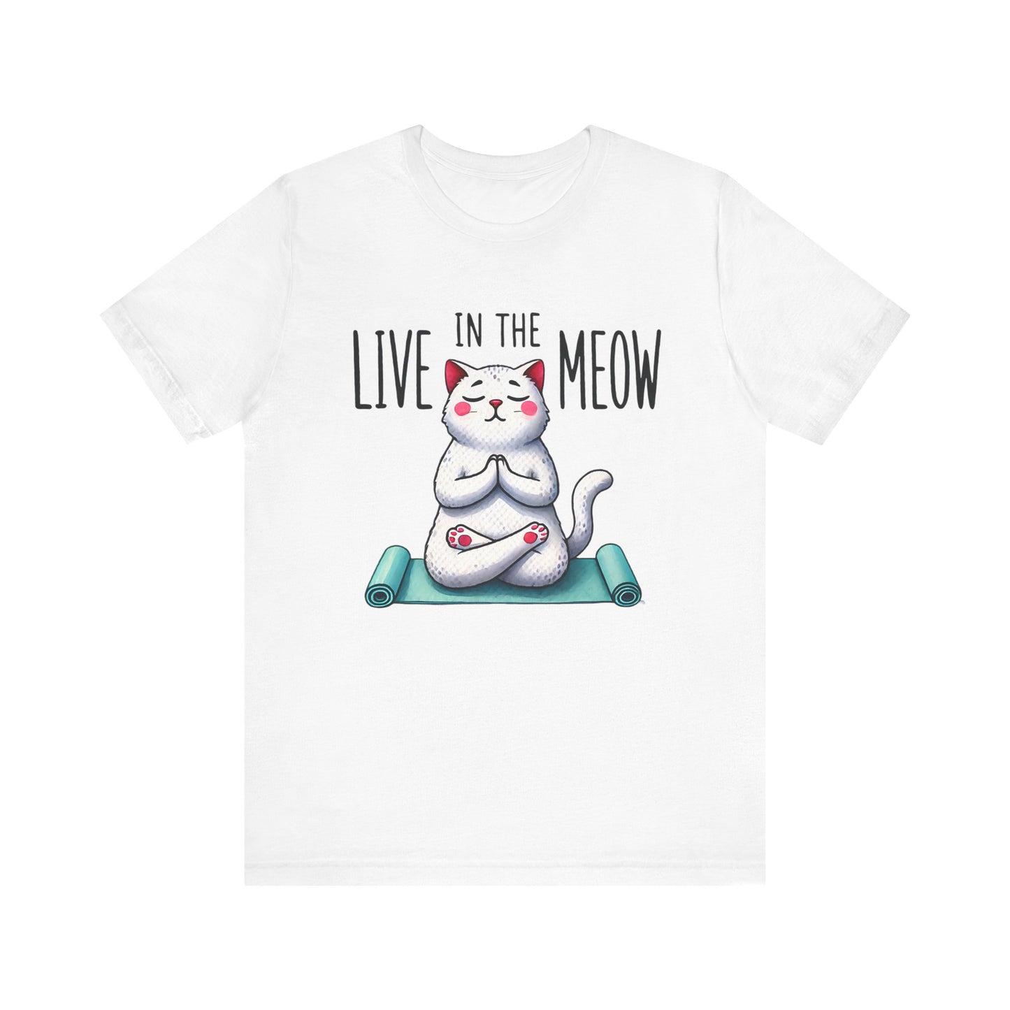 Live in the Meow Cat Shirt