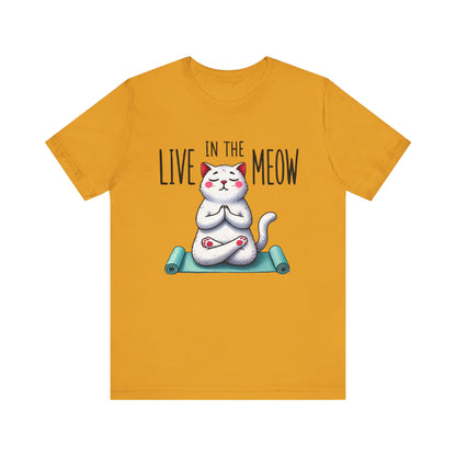 Live in the Meow Cat Shirt