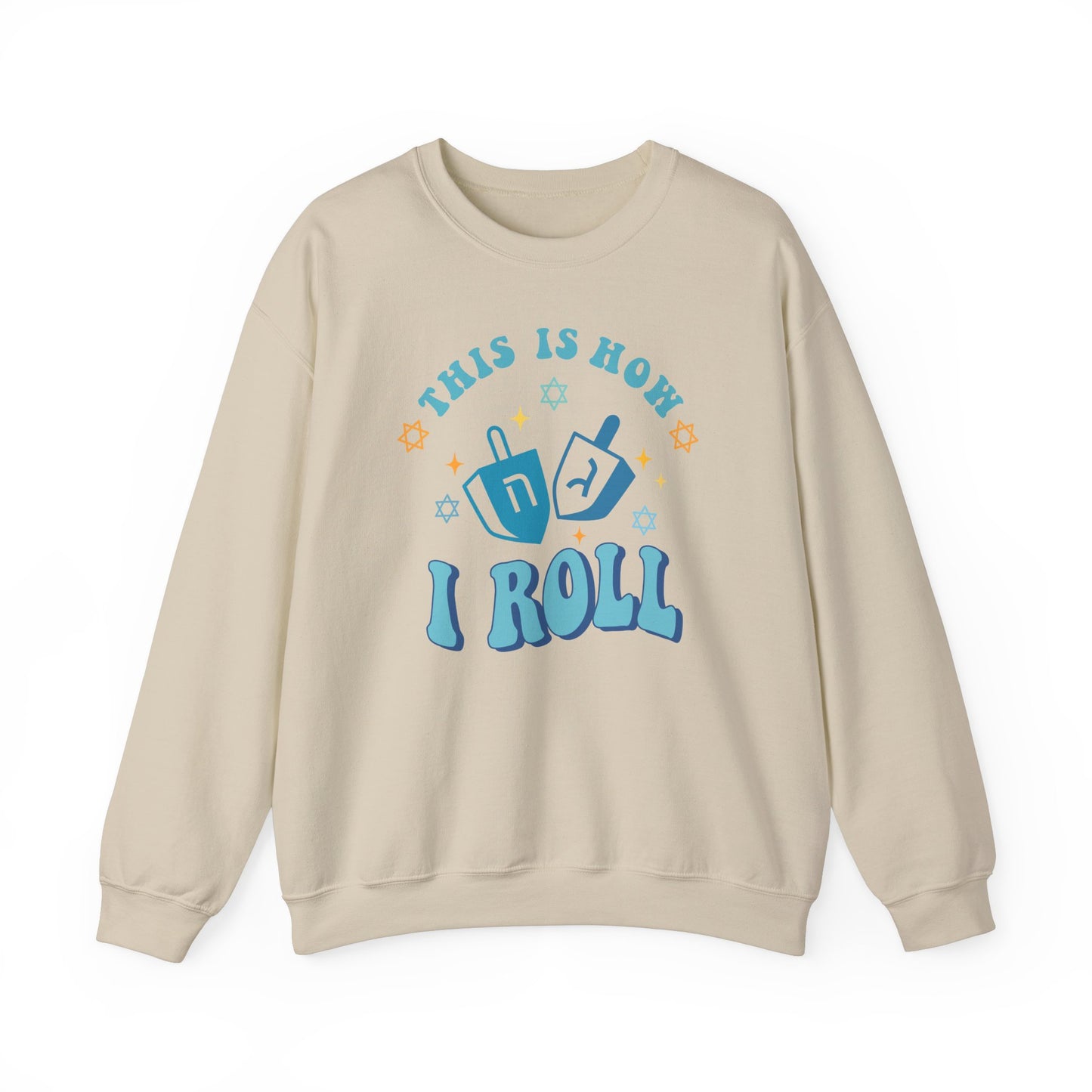 This Is How I Roll Hanukkah Sweatshirt - Funny Holiday Unisex Heavy Blend™ Crewneck Sweatshirt