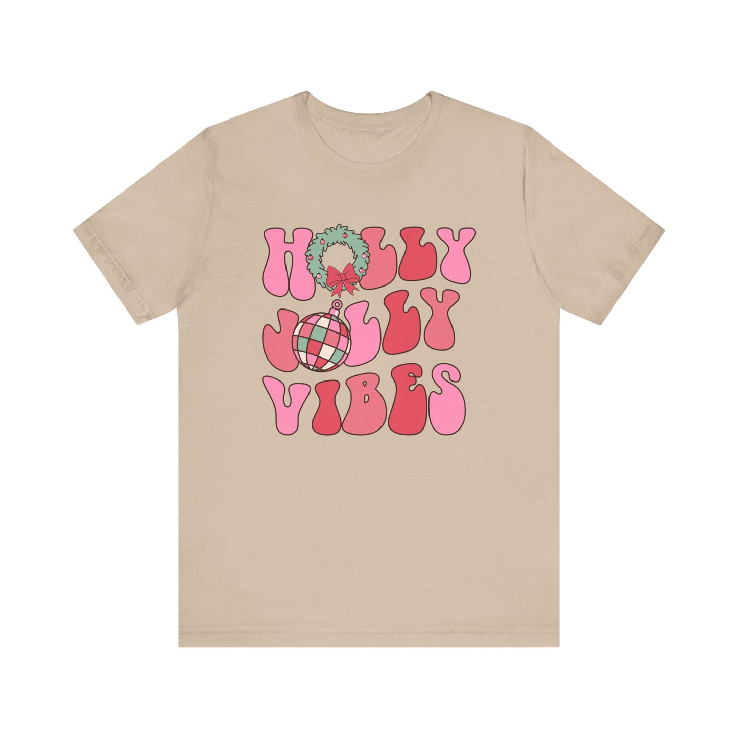 Holly Jolly Vibes T-Shirt – Pink Retro Christmas Tee, Festive Vintage Design