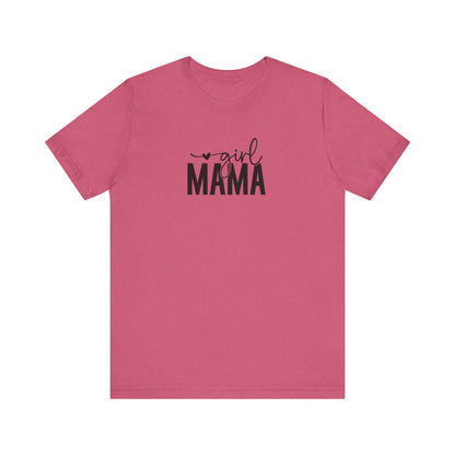 Girl Mama Tee – Proud Mom Life Statement Unisex Jersey Short Sleeve Tee