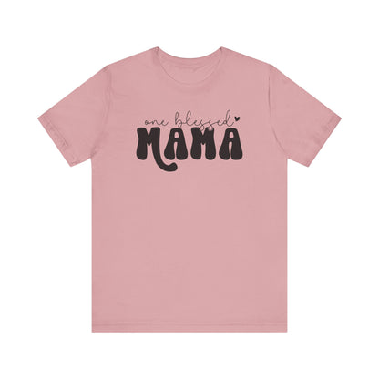 Blessed Mama Tee Shirt - Unisex Jersey