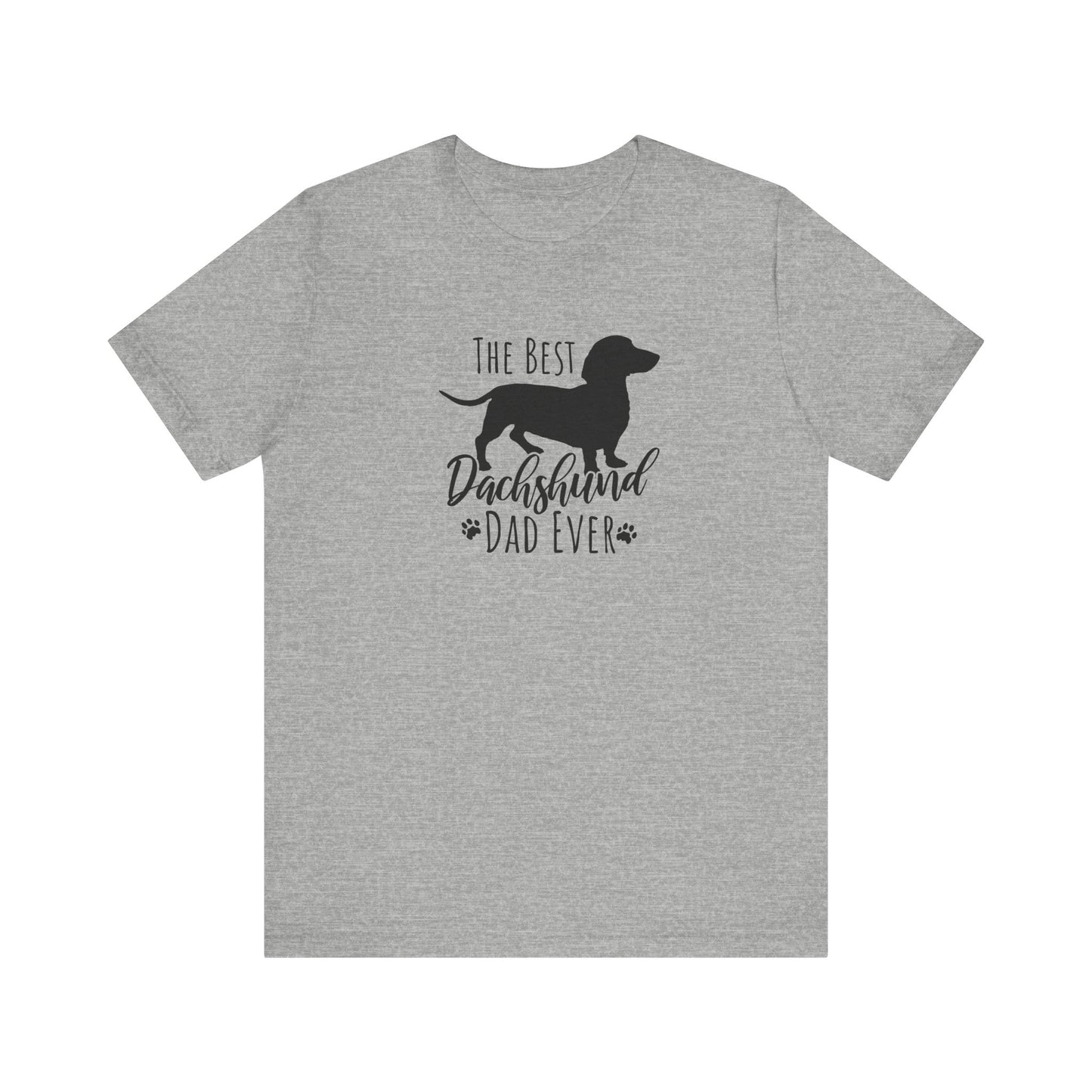 Best Dachshund Dad Tee – Cute & Comfortable T-Shirt for Proud Dachshund Dads Unisex Jersey Short Sleeve Tee