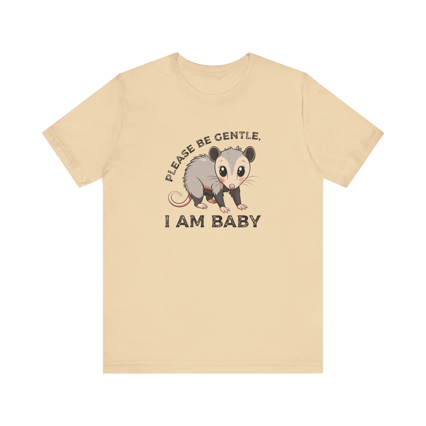 Please Be Gentle, I Am Baby T-Shirt – Adorably Relatable Unisex Jersey Short Sleeve Tee