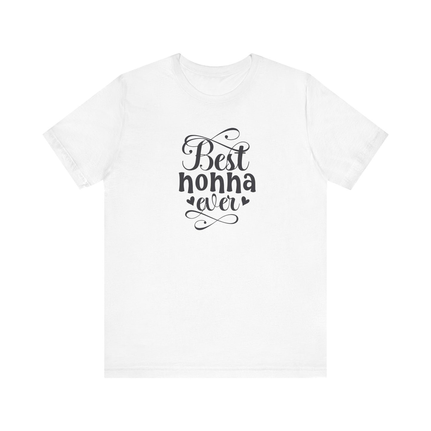 Best Nonna Ever T-Shirt - Perfect Gift for Grandmothers Unisex Jersey Short Sleeve Tee