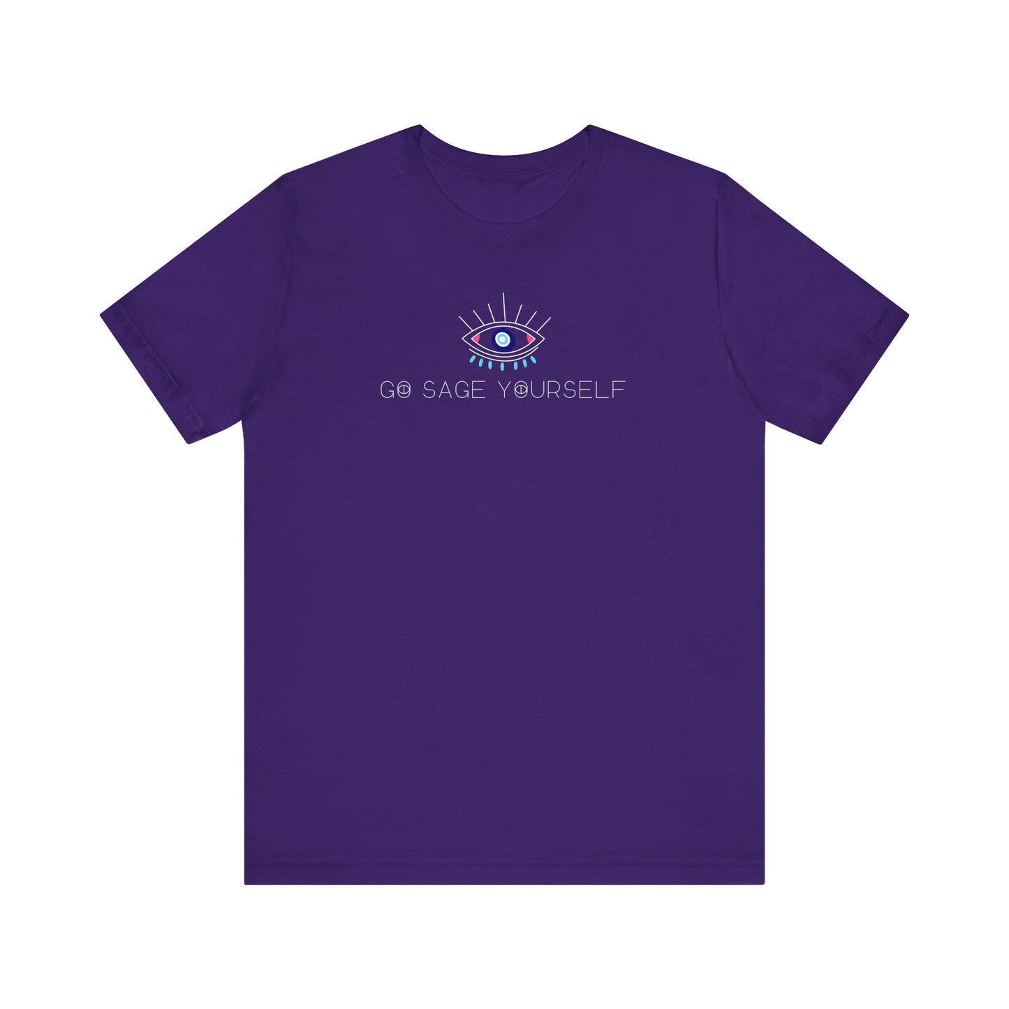 Go Sage Yourself Tee with Evil Eye Design – Spiritual Protection, Funny Sage-Inspired Shirt