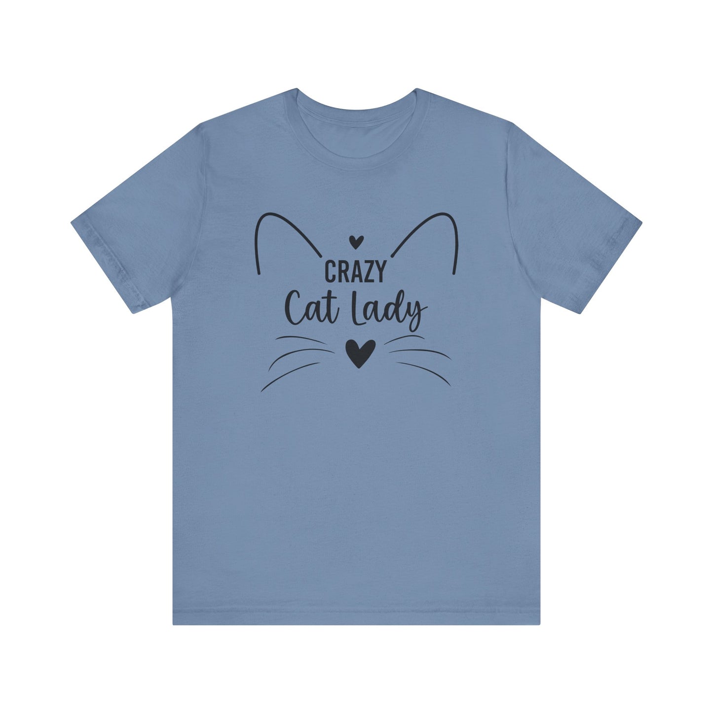 Crazy Cat Lady Tee – Purrfectly Obsessed Cat Lover Shirt Unisex Jersey Short Sleeve Tee