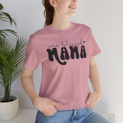 Blessed Mama Tee Shirt - Unisex Jersey